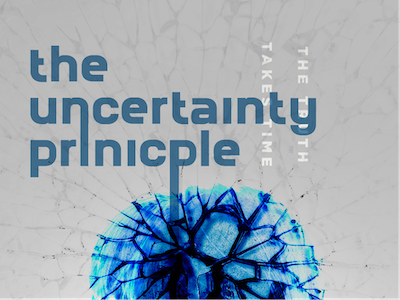The Uncertainty Principle Image 2